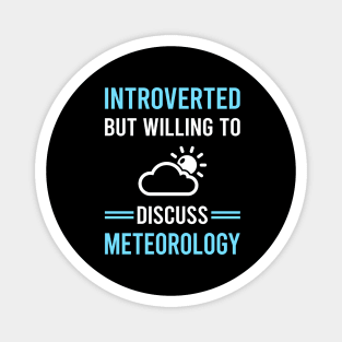 Introverted Meteorology Meteorologist Magnet